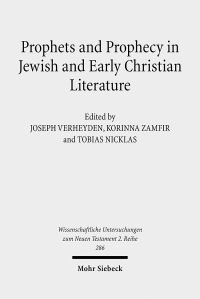 Book Cover for Prophets and Prophecy in Jewish and Early Christian Literature by Korinna Zamfir, Joseph Verheyden, Tobias Nicklas
