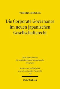 Book Cover for Die Corporate Governance Im Neuen Japanischen Gesellschaftsrecht by Verena Meckel