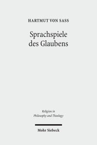 Book Cover for Sprachspiele Des Glaubens by Hartmut von Sass
