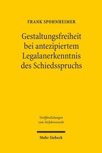 Book Cover for Gestaltungsfreiheit Bei Antezipiertem Legalanerkenntnis Des Schiedsspruchs by Rodrigo J Morales
