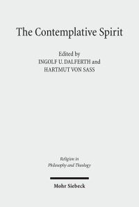 Book Cover for The Contemplative Spirit by Hartmut von Sass, Ingolf U Dalferth