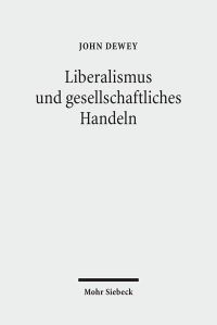 Book Cover for Liberalismus Und Gesellschaftliches Handeln by John Dewey
