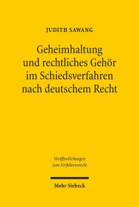 Book Cover for Geheimhaltung Und Rechtliches Gehor Im Schiedsverfahren Nach Deutschem Recht by James D G Dunn