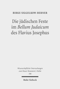 Book Cover for Die Judischen Feste Im Bellum Judaicum Des Flavius Josephus by Birke SiggelkowBerner