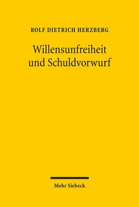 Book Cover for Willensunfreiheit Und Schuldvorwurf by Horst Dreier