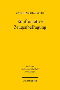 Book Cover for Konfrontative Zeugenbefragung by Horst Dreier