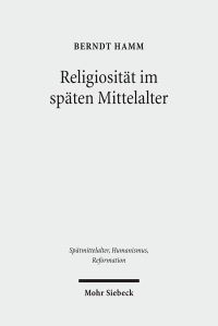 Book Cover for Religiositat Im Spaten Mittelalter by Berndt Hamm
