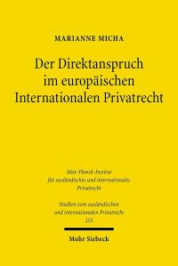 Book Cover for Der Direktanspruch Im Europaischen Internationalen Privatrecht by Marianne Micha