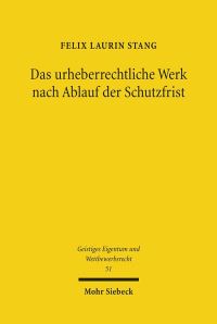 Book Cover for Das Urheberrechtliche Werk Nach Ablauf Der Schutzfrist by Horst Dreier