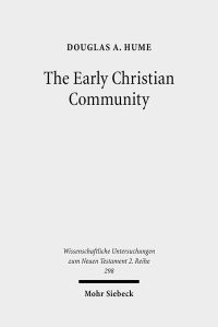 Book Cover for The Early Christian Community by Douglas A Hume