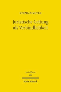 Book Cover for Juristische Geltung Als Verbindlichkeit by Stephan Meyer