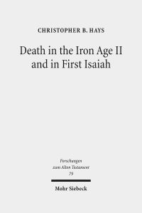 Book Cover for Death in the Iron Age II and in First Isaiah by Christopher B Hays