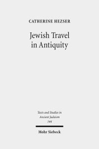Book Cover for Jewish Travel in Antiquity by Catherine Hezser