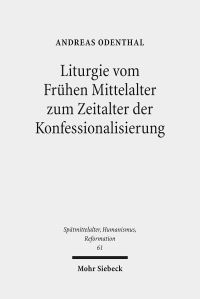 Book Cover for Liturgie Vom Fruhen Mittelalter Zum Zeitalter Der Konfessionalisierung by Kai von Lewinski