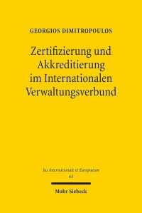 Book Cover for Zertifizierung Und Akkreditierung Im Internationalen Verwaltungsverbund by Georgios Dimitropoulos