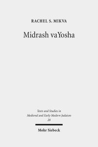 Book Cover for Midrash vaYosha by Rachel S Mikva