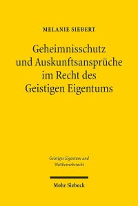 Book Cover for Geheimnisschutz Und Auskunftsanspruche Im Recht Des Geistigen Eigentums by Shimon Gesundheit