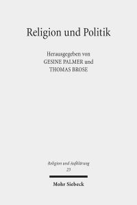 Book Cover for Religion Und Politik by Gesine Palmer, Thomas Brose