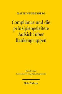 Book Cover for Compliance Und Die Prinzipiengeleitete Aufsicht Uber Bankengruppen by Charlotte Köckert