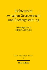 Book Cover for Richterrecht Zwischen Gesetzesrecht Und Rechtsgestaltung by Charlotte Köckert