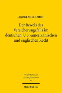 Book Cover for Der Beweis Des Versicherungsfalls Im Deutschen, U.S.-Amerikanischen Und Englischen Recht by Andreas Schmidt