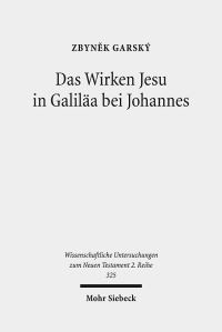 Book Cover for Das Wirken Jesu in Galilaa Bei Johannes by Zbyn283k Garsky