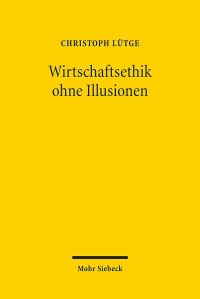 Book Cover for Wirtschaftsethik Ohne Illusionen by Christoph Lutge