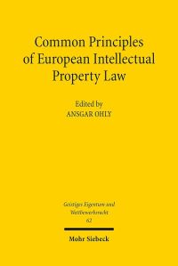 Book Cover for Common Principles of European Intellectual Property Law by Ansgar Ohly