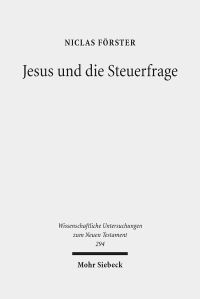 Book Cover for Jesus Und Die Steuerfrage by Niclas Forster