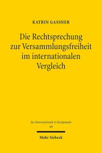 Book Cover for Die Rechtsprechung Zur Versammlungsfreiheit Im Internationalen Vergleich by Katrin Gassner