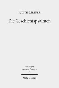 Book Cover for Die Geschichtspsalmen by Judith Gartner