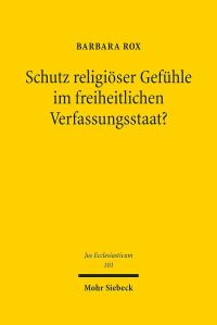 Book Cover for Schutz Religioser Gefuhle Im Freiheitlichen Verfassungsstaat? by Christos Karakolis