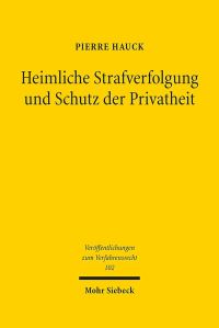 Book Cover for Heimliche Strafverfolgung Und Schutz Der Privatheit by Pierre Hauck