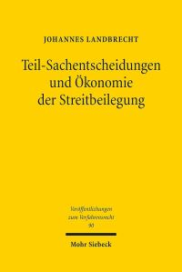 Book Cover for Teil-Sachentscheidungen Und Okonomie Der Streitbeilegung by Christos Karakolis