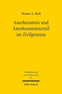 Book Cover for Anerkenntnis Und Anerkenntnisurteil Im Zivilprozess by Thomas A Heiss