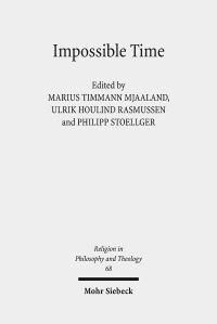 Book Cover for Impossible Time by Philipp Stoellger, Ulrik Houlind Rasmussen, Marius Timmann Mjaaland