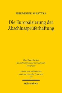 Book Cover for Die Europaisierung Der Abschlusspruferhaftung by Friederike Schattka