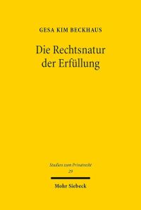 Book Cover for Die Rechtsnatur Der Erfullung by Richard Ounsworth