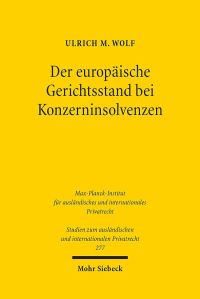 Book Cover for Der Europaische Gerichtsstand Bei Konzerninsolvenzen by Ulrich M Wolf