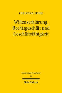 Book Cover for Willenserklarung, Rechtsgeschaft Und Geschaftsfahigkeit by Christian Frode