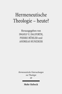 Book Cover for Hermeneutische Theologie - Heute? by Andreas Hunziker, Ingolf U Dalferth, Pierre Buhler
