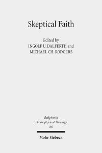 Book Cover for Skeptical Faith by Michael Rodgers, Ingolf U Dalferth