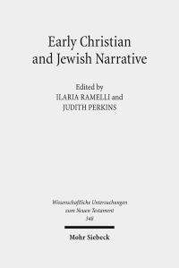 Book Cover for Early Christian and Jewish Narrative by Ilaria Ramelli, Judith Perkins