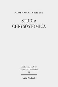 Book Cover for STUDIA CHRYSOSTOMICA by Adolf Martin Ritter