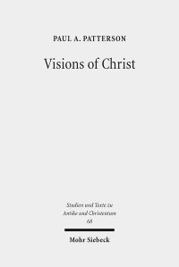 Book Cover for Visions of Christ by Paul A Patterson