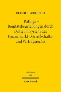 Book Cover for Ratings - Bonitatsbeurteilungen Durch Dritte Im System Des Finanzmarkt-, Gesellschafts- Und Vertragsrechts by Ulrich G Schroeter