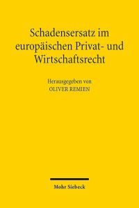 Book Cover for Schadensersatz Im Europaischen Privat- Und Wirtschaftsrecht by Stefan Reinel