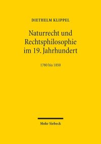 Book Cover for Naturrecht Und Rechtsphilosophie Im 19. Jahrhundert by Stefan Reinel