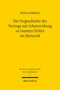 Book Cover for Die Vorgeschichte Des Vertrags Mit Schutzwirkung Zu Gunsten Dritter Im Mietrecht by Simon J Joseph