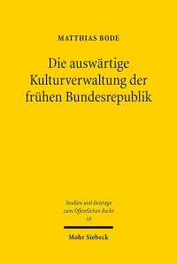 Book Cover for Die Auswartige Kulturverwaltung Der Fruhen Bundesrepublik by Simon J Joseph